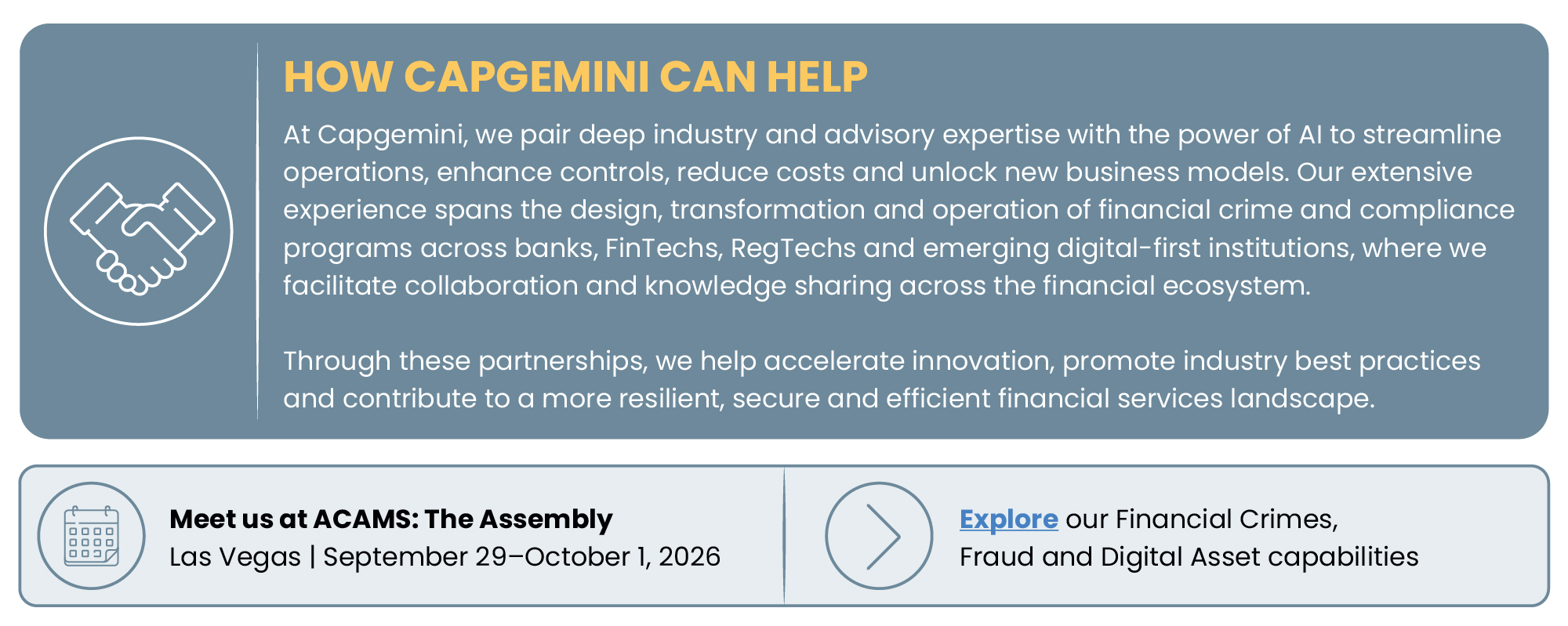 How Capgemini can help &ndash; meet us at ACAMS: The Assembly, Las Vegas, September 29 &ndash; October 1, 2026